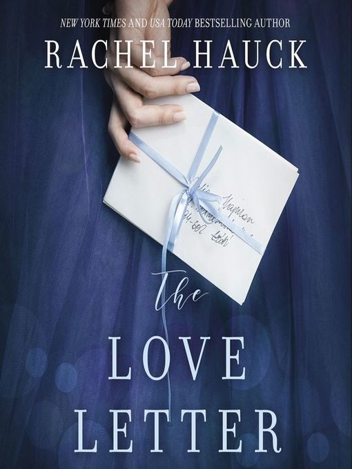 Title details for The Love Letter by Rachel Hauck - Wait list